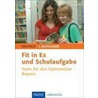 Fit in Ex und Schulaufgabe Deutsch 7. Schuljahr by Peter Süß