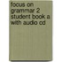Focus On Grammar 2 Student Book A With Audio Cd