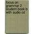 Focus On Grammar 2 Student Book B With Audio Cd