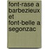 Font-Rase A Barbezieux Et Font-Belle A Segonzac