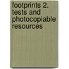 Footprints 2. Tests and Photocopiable Resources by Carol Read