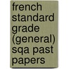 French Standard Grade (General) Sqa Past Papers door Onbekend