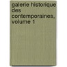 Galerie Historique Des Contemporaines, Volume 1 by Pierre Louis Pascal De Jullian