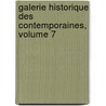 Galerie Historique Des Contemporaines, Volume 7 door Pierre Louis Pascal De Jullian