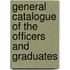 General Catalogue Of The Officers And Graduates