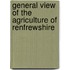 General View Of The Agriculture Of Renfrewshire
