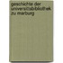 Geschichte Der Universittsbibliothek Zu Marburg