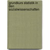 Grundkurs Statistik in den Sozialwissenschaften by Volker Müller-Benedict
