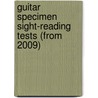 Guitar Specimen Sight-Reading Tests (From 2009) by Unknown