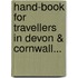 Hand-Book for Travellers in Devon & Cornwall...