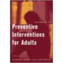 Handbook Of Preventive Interventions For Adults