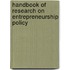 Handbook Of Research On Entrepreneurship Policy