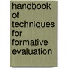 Handbook Of Techniques For Formative Evaluation by John Cowan