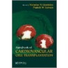 Handbook of Cardiovascular Cell Transplantation by Raymond Bonnett