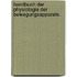 Handbuch Der Physiologie Der Bewegungsapparate.