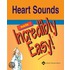 Heart Sounds Made Incredibly Easy! [with Cdrom]