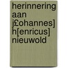 Herinnering Aan J£ohannes] H[enricus] Nieuwold door H.W. C.A. Visser