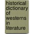 Historical Dictionary Of Westerns In Literature