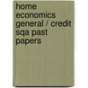 Home Economics General / Credit Sqa Past Papers door Onbekend