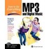 How To Do Everything With Mp3 And Digital Music