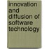 Innovation and Diffusion of Software Technology