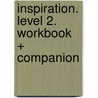 Inspiration. Level 2. Workbook + Companion door Judy Garton-Sprenger