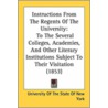 Instructions from the Regents of the University by Of University of the State of New York