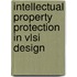 Intellectual Property Protection In Vlsi Design