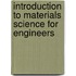 Introduction To Materials Science For Engineers