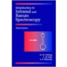 Introduction to Infrared and Raman Spectroscopy door Stephen E. Wiberly