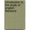 Introduction to the Study of English Literature door Vida Dutton Scudder