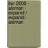 Iter 2000 - Aleman - Espanol / Espanol - Aleman