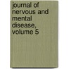 Journal Of Nervous And Mental Disease, Volume 5 door Association American Neurol