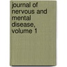 Journal of Nervous and Mental Disease, Volume 1 door Association American Neurol