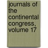 Journals Of The Continental Congress, Volume 17 by Congress United States.
