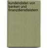 Kundendaten von Banken und Finanzdienstleistern by Annette Althaus Stämpfli