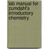 Lab Manual for Zumdahl's Introductory Chemistry