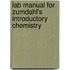 Lab Manual for Zumdahl's Introductory Chemistry