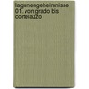 Lagunengeheimnisse 01. Von Grado bis Cortelazzo door Günter Lengnink