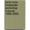 Land Rover Freelander Workshop Manual 1998-2000 door Land Rover