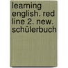 Learning English. Red Line 2. New. Schülerbuch door Onbekend