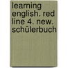 Learning English. Red Line 4. New. Schülerbuch door Onbekend