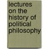 Lectures On The History Of Political Philosophy