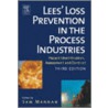Lees' Loss Prevention In The Process Industries door Sam Mannan