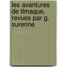 Les Avantures de Tlmaque, Revues Par G. Surenne by nel Fran ois De Sal