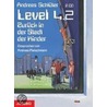 Level 4.2. Zurück In Die Stadt Der Kinder. Cds door Andreas Schlüter