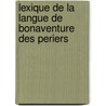 Lexique De La Langue De Bonaventure Des Periers by Felix Frank