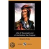 Life Of Tecumseh And Of His Brother The Prophet door Benjamin Drake