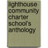 Lighthouse Community Charter School's Anthology