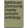 Lighthouse Community Charter School's Anthology door Lighthouse Community Charter School